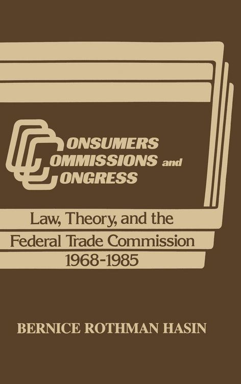 Produktbild: Consumers, Commissions, and Congress