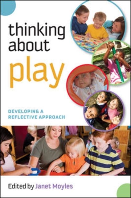 Produktbild: Thinking about Play: Developing a Reflective Approach