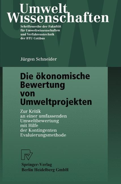 Produktbild: Die &ouml;konomische Bewertung von Umweltprojekten