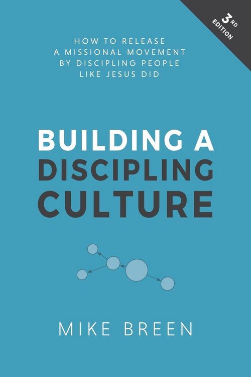Produktbild: Building a Discipling Culture, 3rd Edition