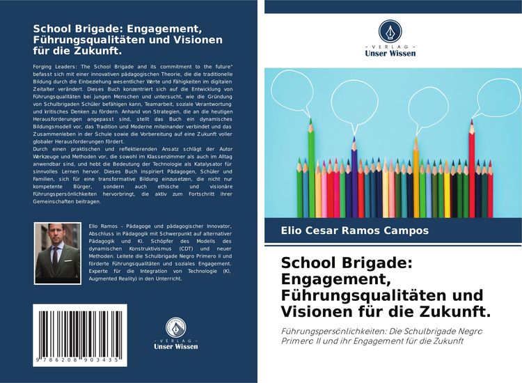 Produktbild: School Brigade: Engagement, F&uuml;hrungsqualit&auml;ten und Visionen f&uuml;r die Zukunft.
