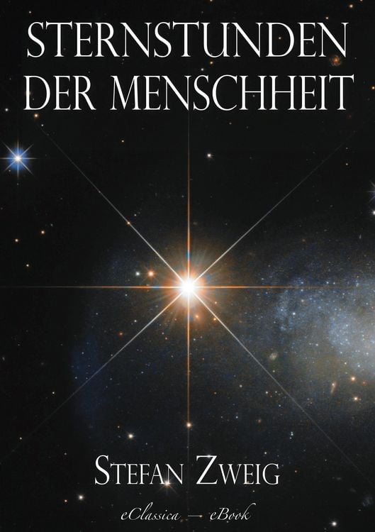 Produktbild: Stefan Zweig: Sternstunden der Menschheit