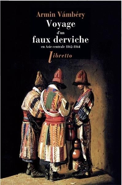 Produktbild: Voyage d'un faux derviche en asie
