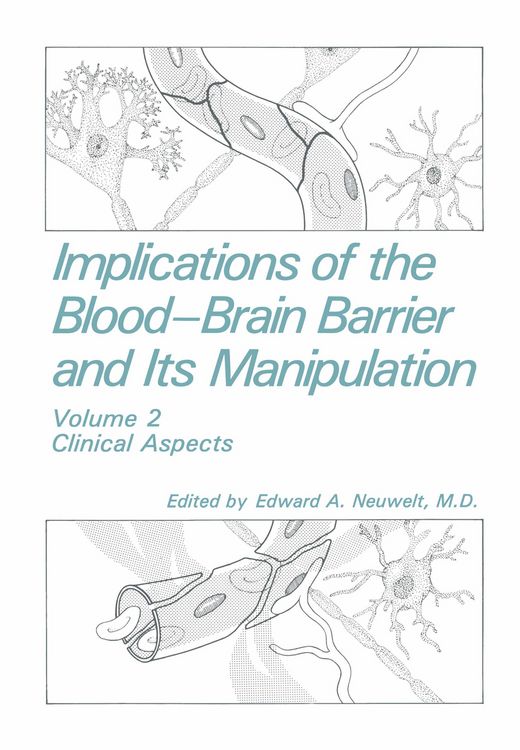 Produktbild: Implications of the Blood-Brain Barrier and Its Manipulation