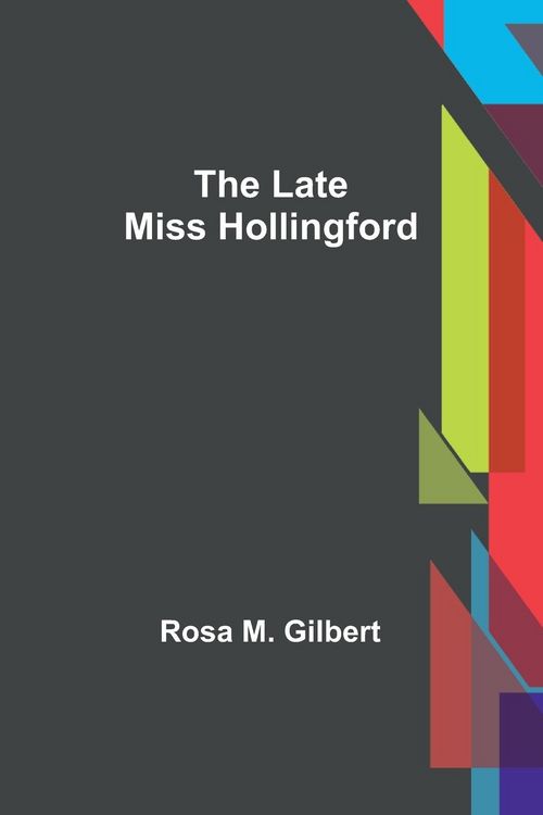 Produktbild: The Late Miss Hollingford