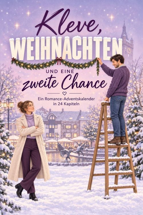 Produktbild: Kleve, Weihnachten und eine zweite Chance