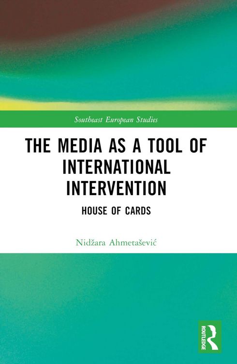 Produktbild: The Media as a Tool of International Intervention
