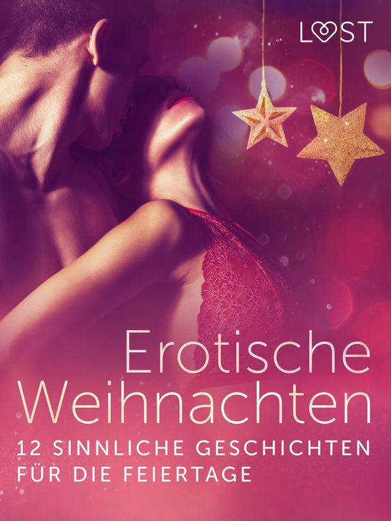 Produktbild: Erotische Weihnachten: 12 sinnliche Geschichten f&uuml;r die Feiertage