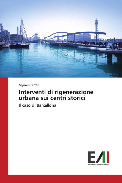 Produktbild: Interventi di rigenerazione urbana sui centri storici