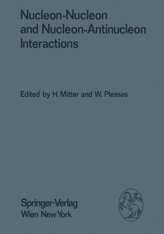 Produktbild: Nucleon-Nucleon and Nucleon-Antinucleon Interactions