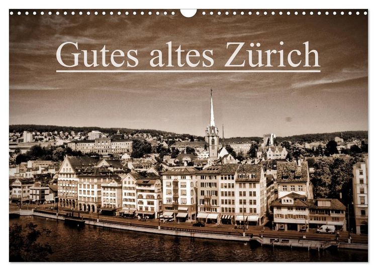 Produktbild: Gutes altes Z&uuml;rich (Wandkalender 2026 DIN A3 quer), CALVENDO Monatskalender