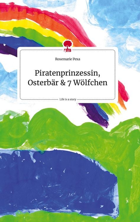 Produktbild: Piratenprinzessin, Osterb&auml;r und 7 W&ouml;lfchen. Life is a Story - story.one