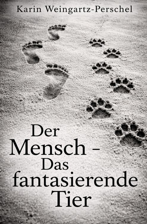 Produktbild: Der Mensch - Das fantasierende Tier
