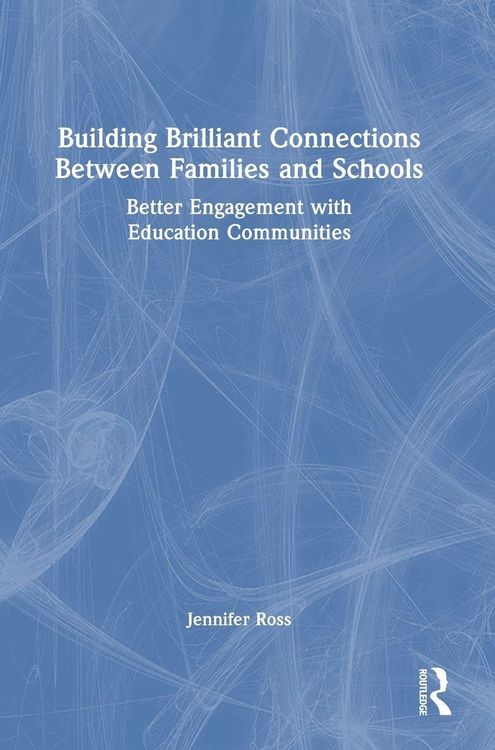 Produktbild: Building Brilliant Connections Between Families and Schools