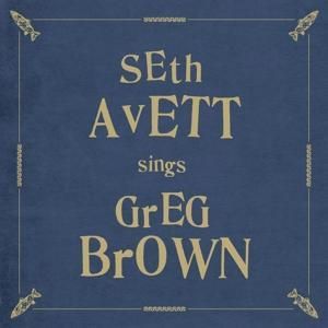 Produktbild: Seth Avett Sings Greg Brown