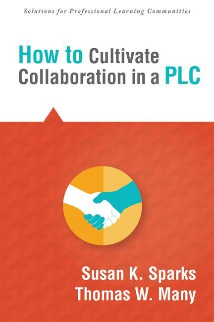 Produktbild: How to Cultivate Collaboration in a PLC
