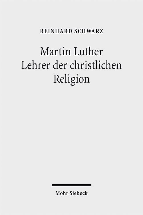 Produktbild: Martin Luther - Lehrer der christlichen Religion