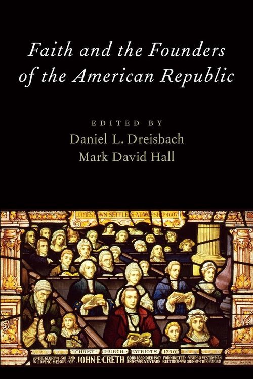 Produktbild: Faith and the Founders of the American Republic