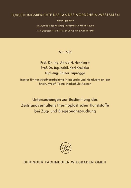 Produktbild: Untersuchungen zur Bestimmung des Zeitstandverhaltens thermoplastischer Kunststoffe bei Zug- und Biegebeanspruchung