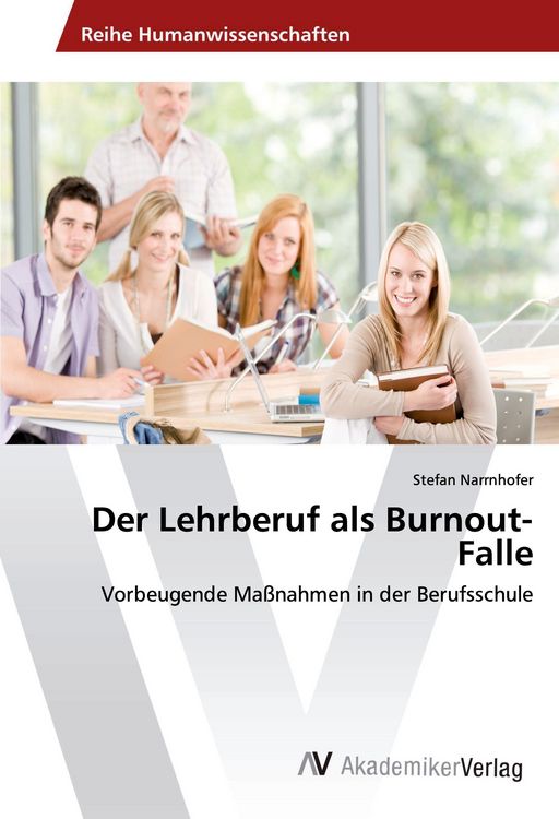 Produktbild: Der Lehrberuf als Burnout-Falle
