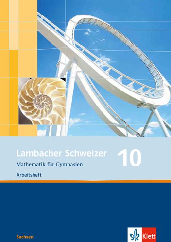 Produktbild: Lambacher Schweizer. 10. Schuljahr. Arbeitsheft plus L&ouml;sungsheft. Sachsen
