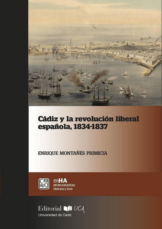Produktbild: C&aacute;diz y la revoluci&oacute;n liberal espa&ntilde;ola 1834-1837
