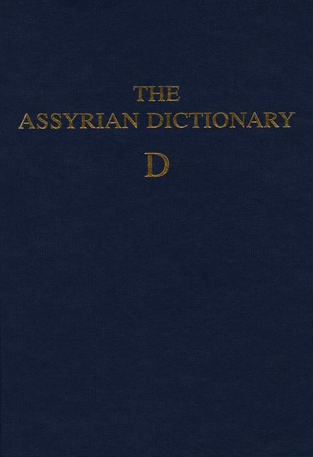 Produktbild: The Assyrian Dictionary, Volume 3, D