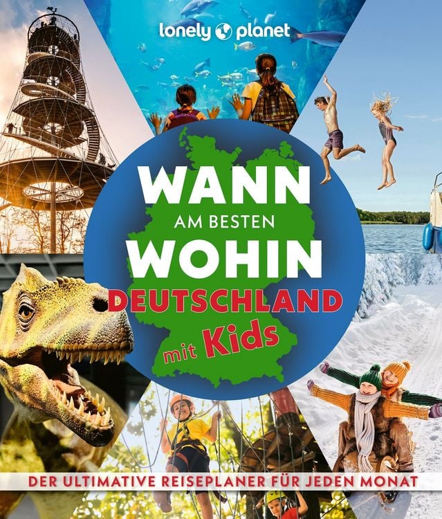 Produktbild: LONELY PLANET Bildband Wann am besten wohin Deutschland mit Kids