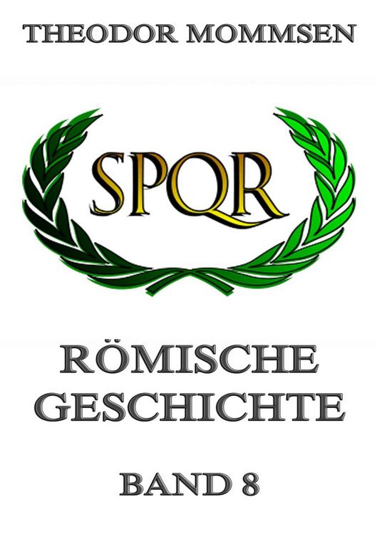 Produktbild: R&ouml;mische Geschichte, Band 8