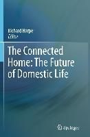 Produktbild: The Connected Home: The Future of Domestic Life