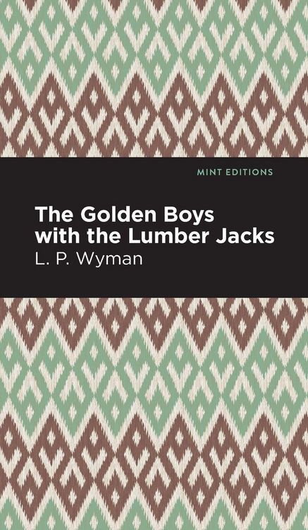 Produktbild: The Golden Boys With the Lumber Jacks
