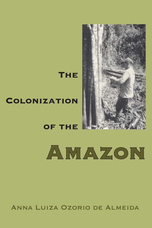 Produktbild: Almeida, a: Colonization Of The Amazon