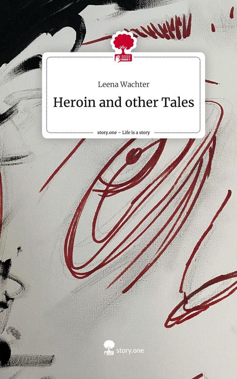 Produktbild: Heroin and other Tales. Life is a Story - story.one