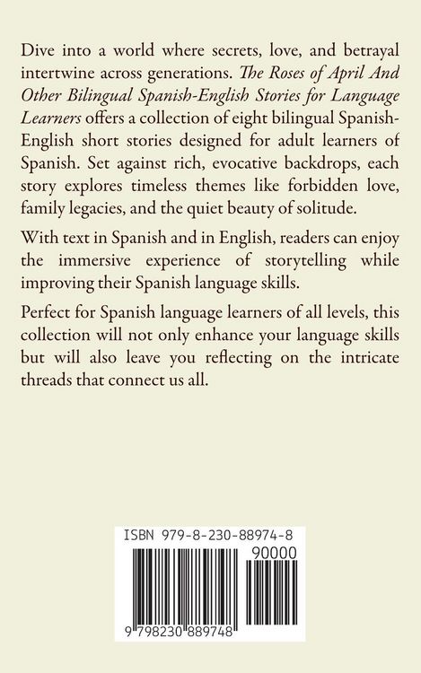 Produktbild: The Roses of April And Other Bilingual Spanish-English Stories for Language Learners
