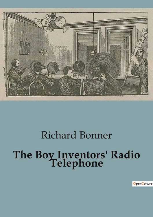 Produktbild: The Boy Inventors' Radio Telephone