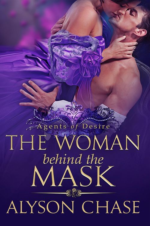 Produktbild: The Woman Behind the Mask (Agents of Desire, #2)