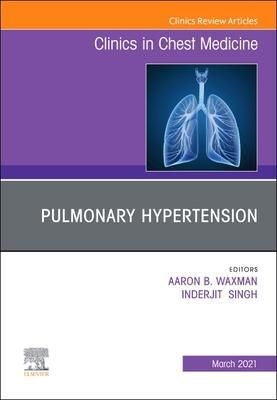 Produktbild: Pulmonary Hypertension, an Issue of Clinics in Chest Medicine