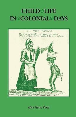 Produktbild: Child Life in Colonial Days