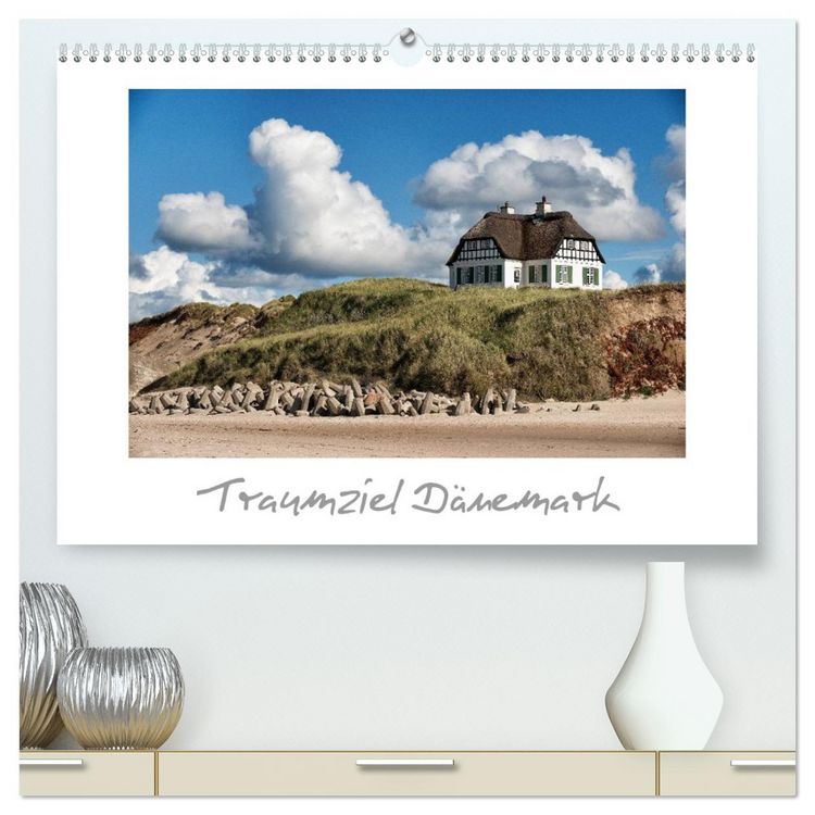 Produktbild: Traumziel D&auml;nemark (hochwertiger Premium Wandkalender 2026 DIN A2 quer), Kunstdruck in Hochglanz