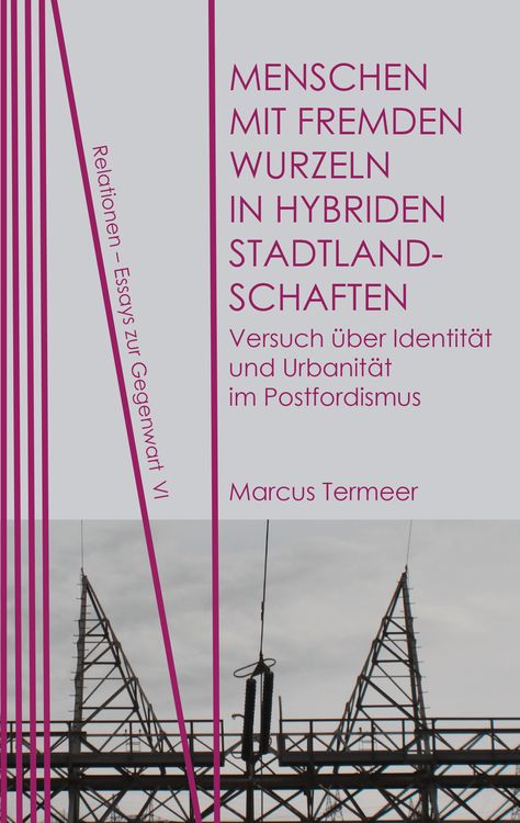 Produktbild: Menschen mit fremden Wurzeln in hybriden Stadtlandschaften