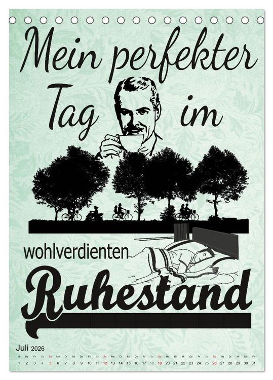 Produktbild: Coole Spr&uuml;che zum Ruhestand (Tischkalender 2026 DIN A5 hoch), CALVENDO Monatskalender