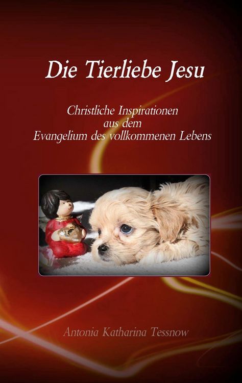 Produktbild: Die Tierliebe Jesu