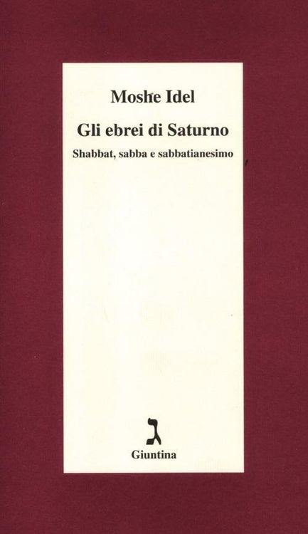 Produktbild: Gli ebrei di Saturno. Shabbat, sabba e sabbatianesimo