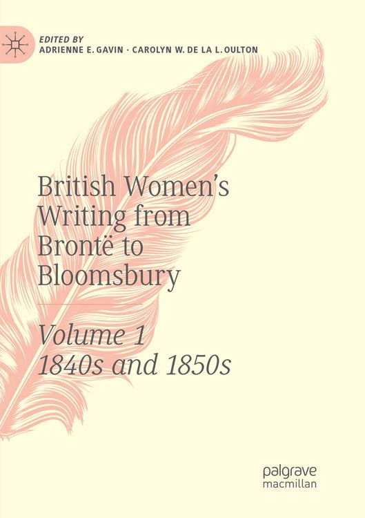 Produktbild: British Women's Writing from Bront&euml; to Bloomsbury, Volume 1