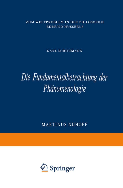 Produktbild: Die Fundamentalbetrachtung der Ph&auml;nomenologie