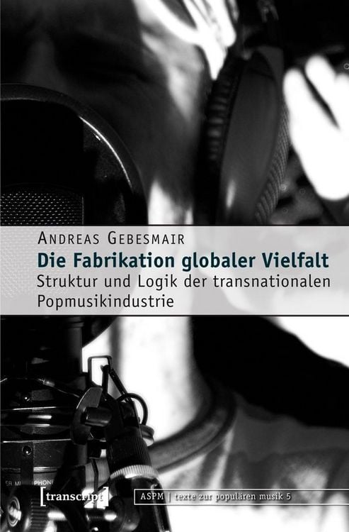 Produktbild: Die Fabrikation globaler Vielfalt