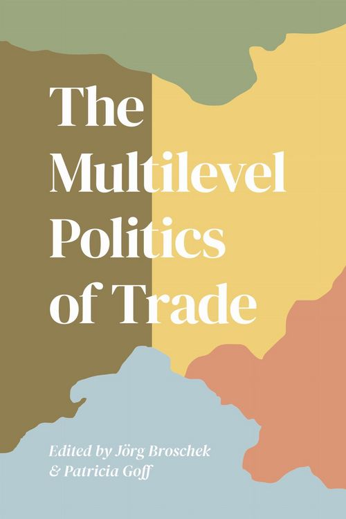 Produktbild: The Multilevel Politics of Trade