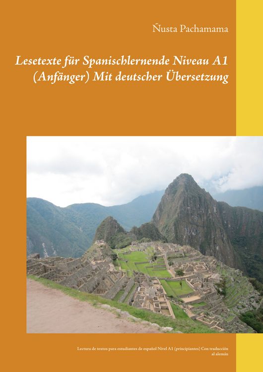 Produktbild: Lesetexte f&uuml;r Spanischlernende Niveau A1 (Anf&auml;nger) Mit deutscher &Uuml;bersetzung