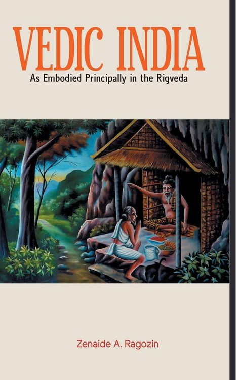 Produktbild: VEDIC INDIA As Embodied Principally in the Rigveda