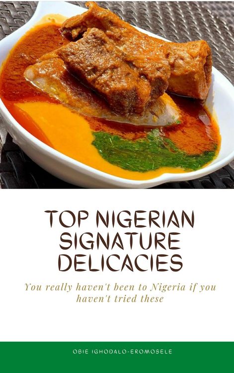 Produktbild: Top Nigerian Signature Delicacies: